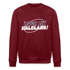 Mach ma’ halblang! - Unisex Bio Sweatshirt - Burgunderrot