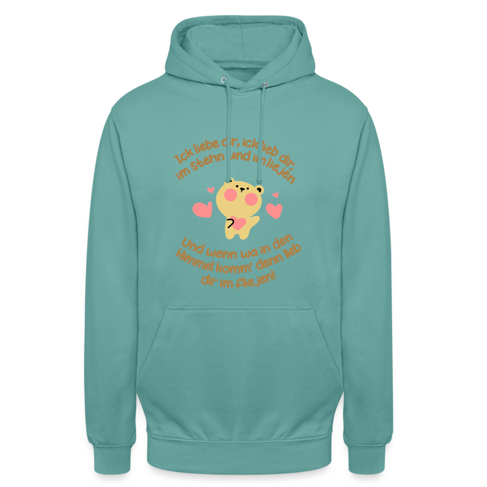 Im Stehn und im Liejen! - Unisex Hoodie - Pastelltürkis