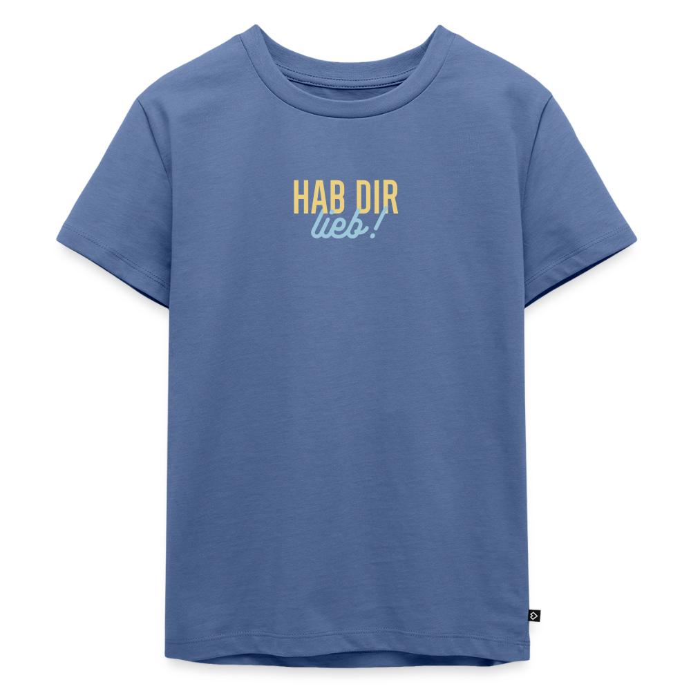 Hab Dir Lieb! - Kinder Premium T-Shirt - Taubenblau