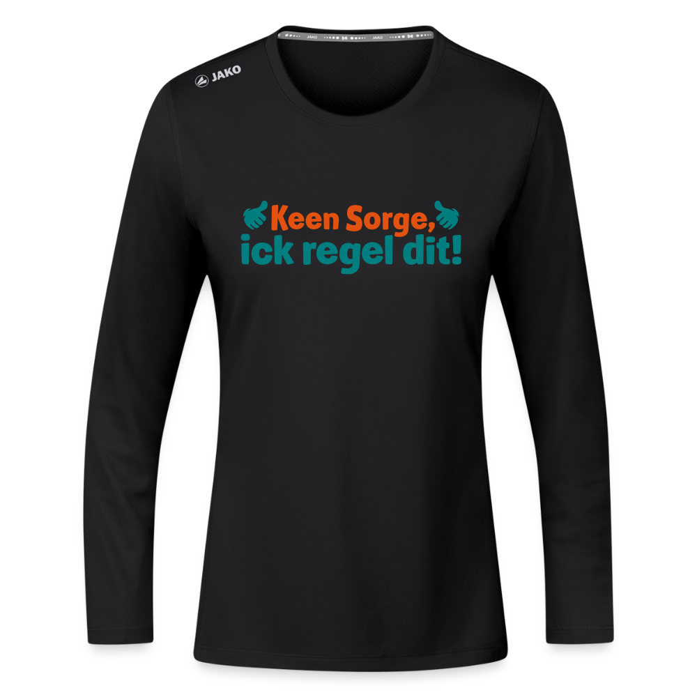 Keene Sorge, ick regel dit! - Frauen Sport Langarmshirt - Schwarz