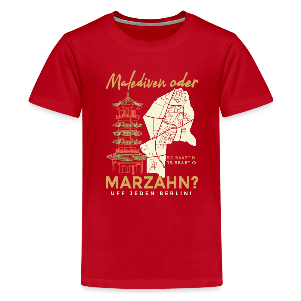 Malediven oder Marzahn - Teenager Premium T-Shirt - Rot