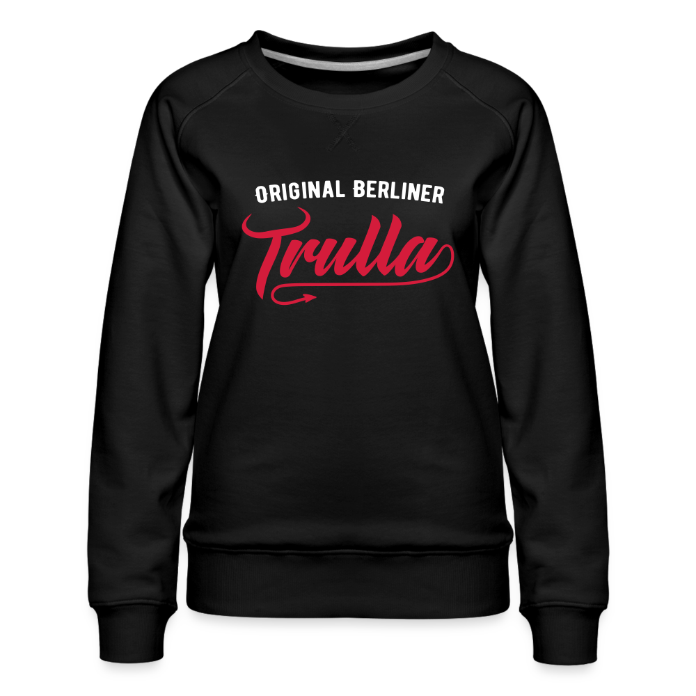 Trulla - Frauen Premium Sweatshirt - Schwarz