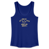 NETT KANN ICK OOCH! - Frauen Bio Tank Top - Königsblau