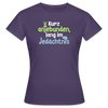 Kurz anjebunden, lang im Jedächtnis. - Frauen Premium T-Shirt - Dunkellila
