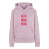 Ick bin Ick! - Frauen Premium Hoodie - Altrosa