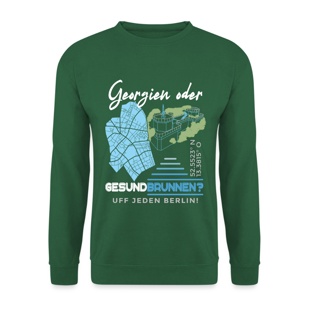 Georgien oder Gesundbrunnen - Unisex Pullover - Grün