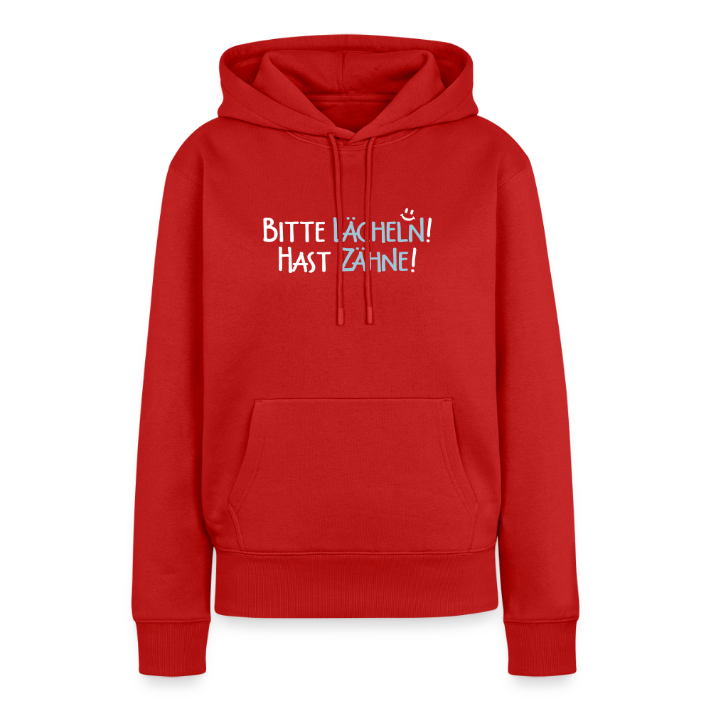 Bitte lächeln! Hast Zähne! - Frauen Premium Hoodie - Rot