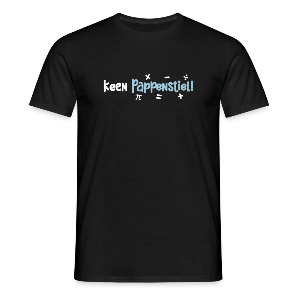 keen Pappenstiel! - Männer Premium T-Shirt - Schwarz