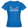 Ick, die Kleene, mach dir Beene! - Frauen Premium T-Shirt - Royalblau