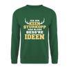 Ick bin keen Sturkopp - Unisex Pullover - Grün