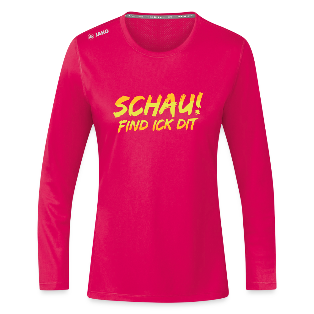 Schau! Find Ick Dit - Frauen Sport Langarmshirt - dunkles Pink