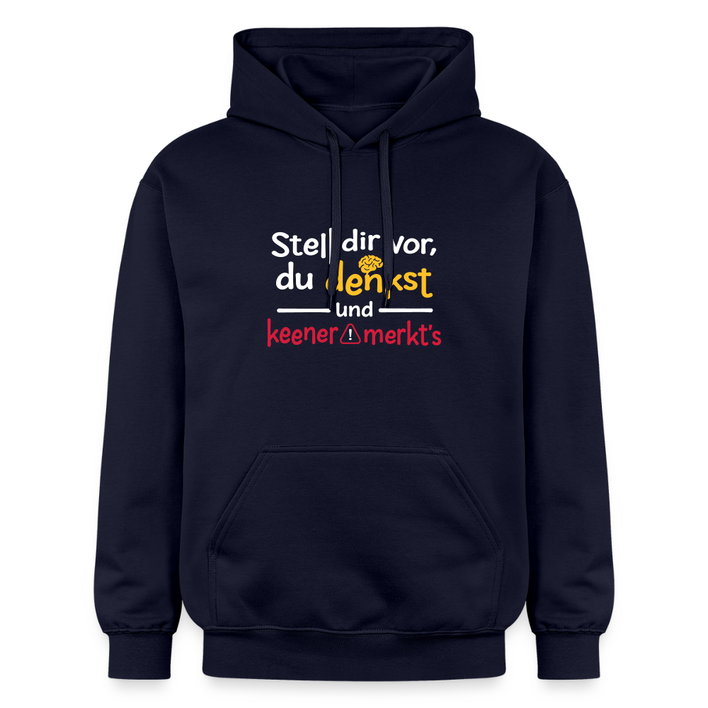 """Stell dir vor, du denkst und keener merkt's. - Hoodie - Navy