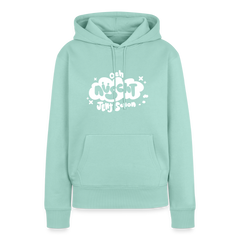 och nüscht jeht schon! - Frauen Premium Hoodie