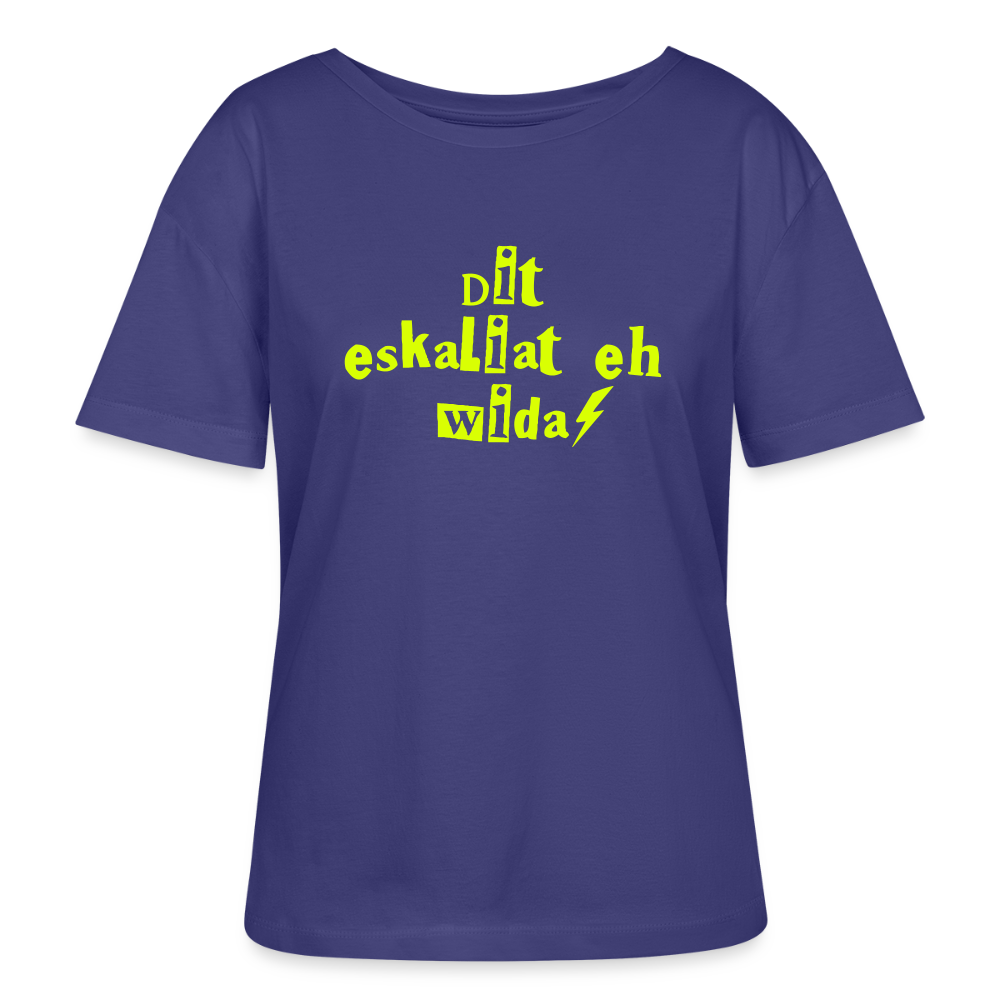 Dit eskaliat eh wilda  - Relaxed Rundhals Frauen Bio-T-Shirt - Dämmerung