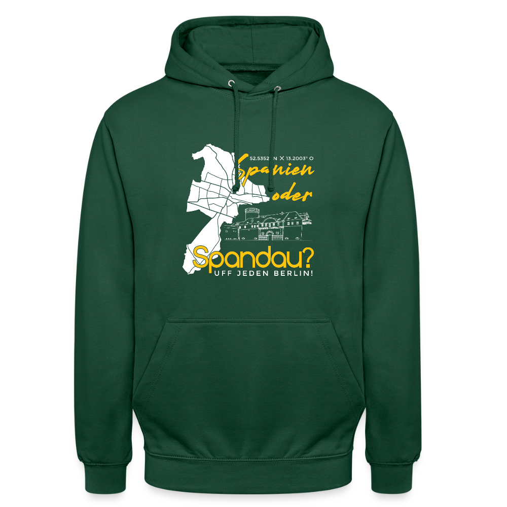 Spanien oder Spandau - Unisex Hoodie - Flaschengrün