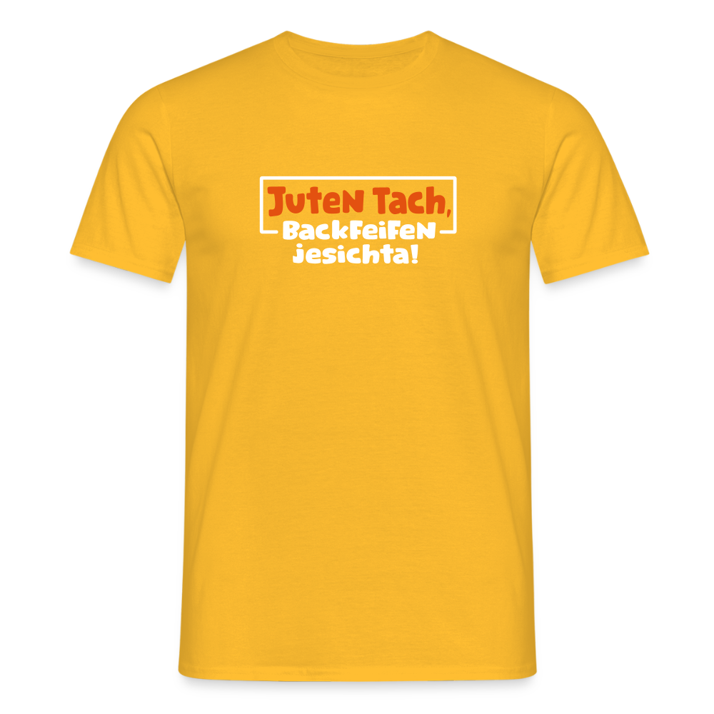 Juten Tach, Backfeifenjesichta! - Männer Premium T-Shirt - Gelb