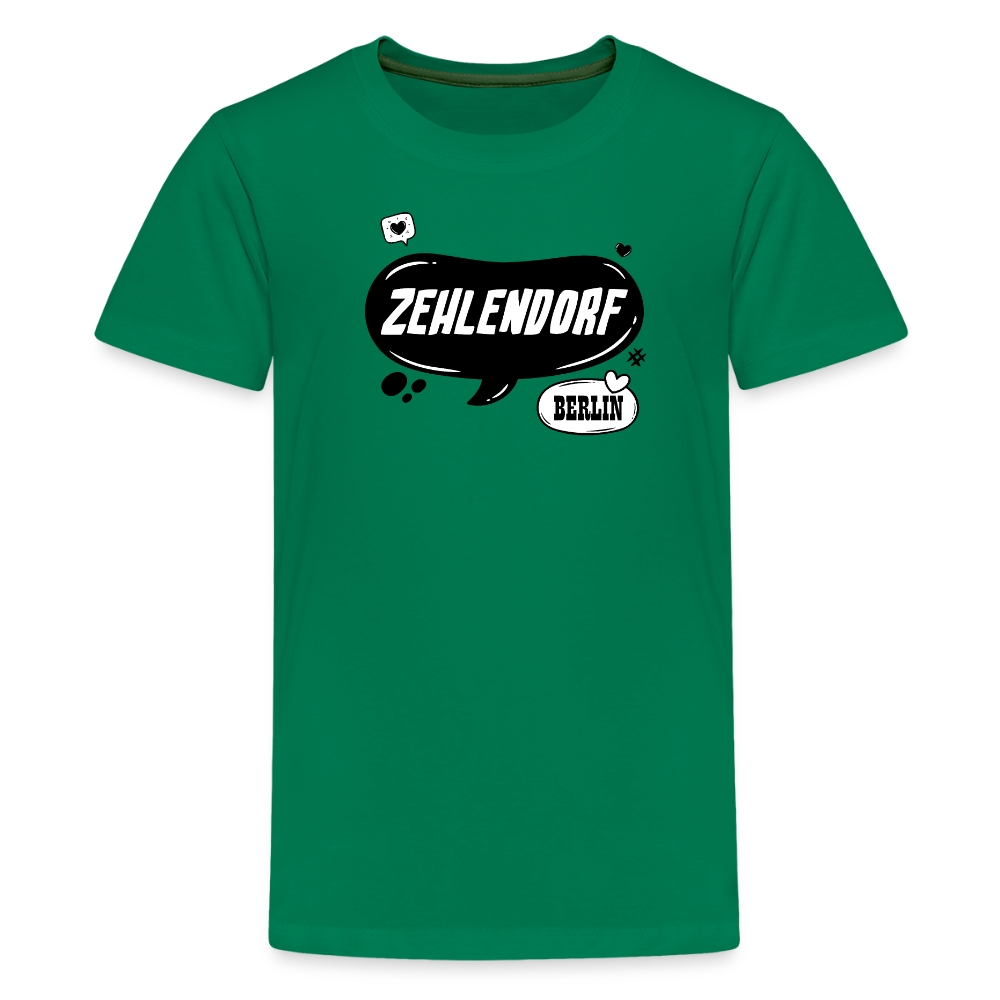 Zehlendorf Berlin - Teenager Premium T-Shirt - Kelly Green