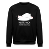 Heute nich! - Unisex Bio Sweatshirt - Schwarz