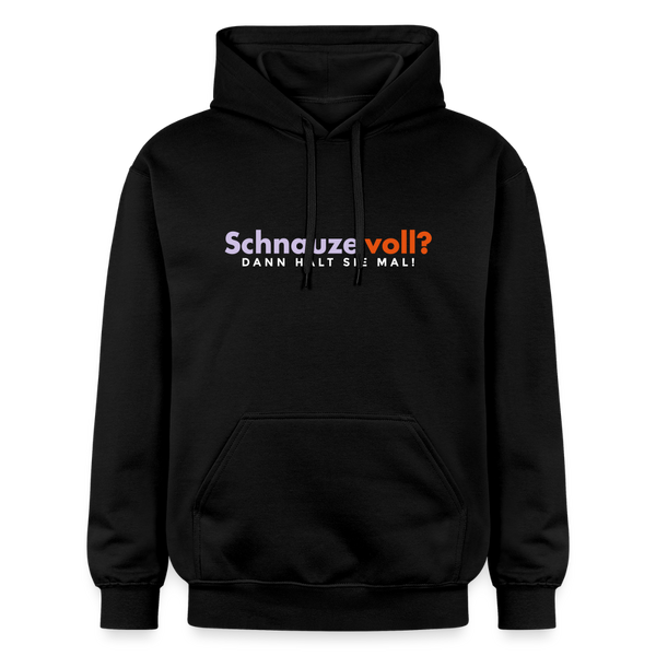 Schnauze voll? Dann halt sie mal! - Hoodie - Schwarz