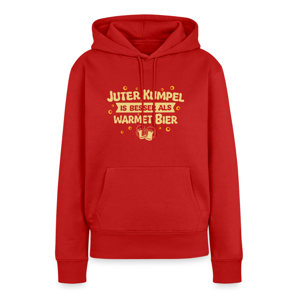 Juter Kumpel ist besser als warmet Bier - Frauen Premium Hoodie - Rot