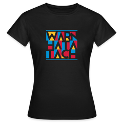 Warn Hata Tach - Frauen Premium T-Shirt