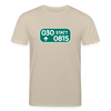 030 statt 0815 - Unisex Bio T-Shirt - Beige