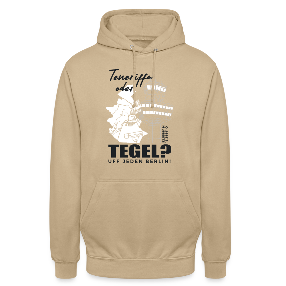 Teneriffa oder Tegel - Unisex Hoodie - Beige