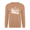 Mama Wees Allet - Unisex Pullover - Mocca