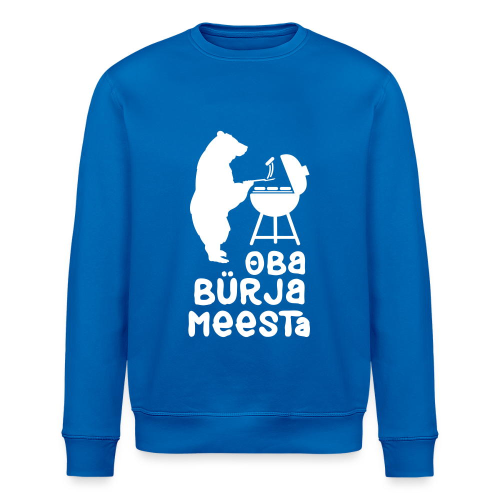 Bürjameesta - Unisex Bio Sweatshirt - Königsblau