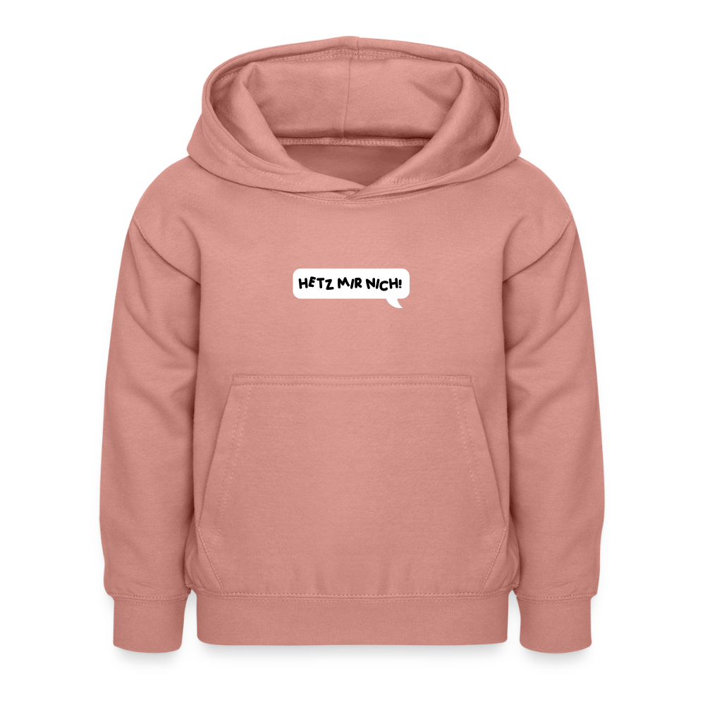 Hetz Mir Nich! - Kinder Hoodie - Altrosa