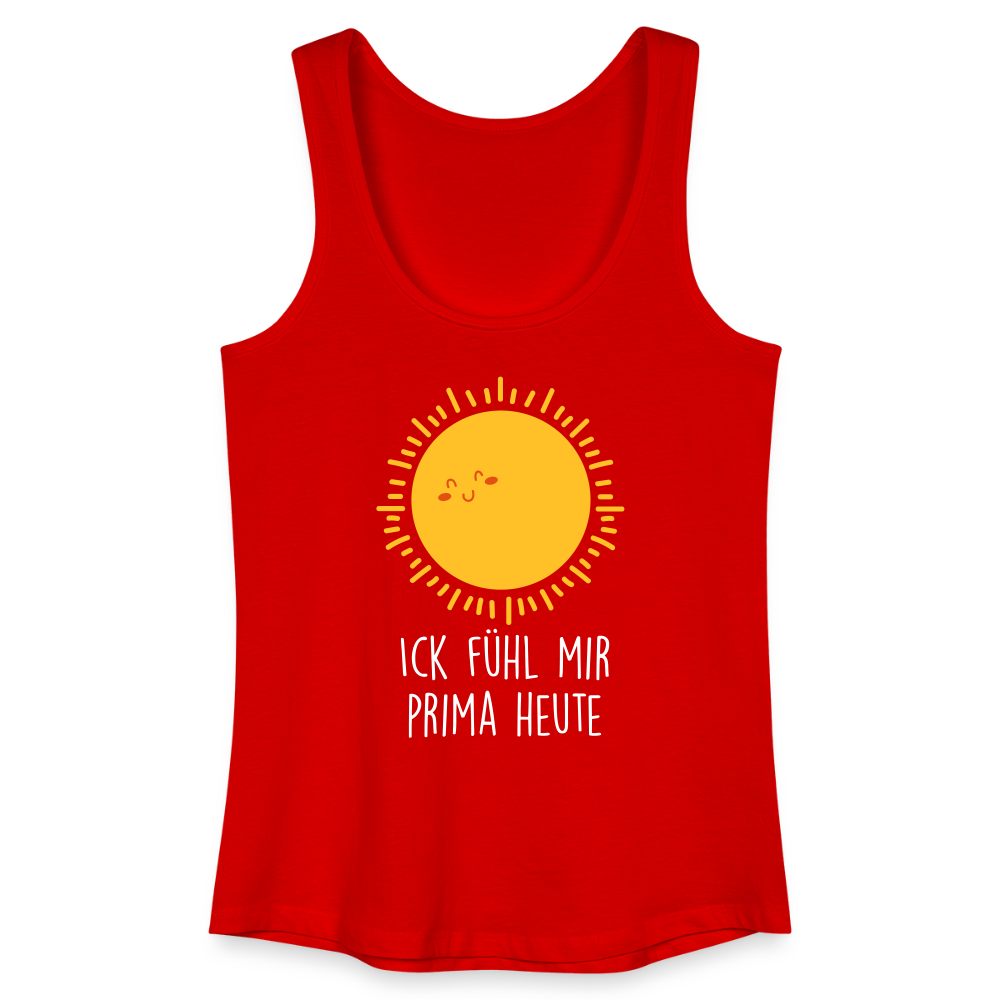 Ick fühl mir prima - Frauen Bio Tank Top - Rot