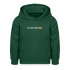 Dit wird schon, Keule! - Kinder Hoodie - Flaschengrün