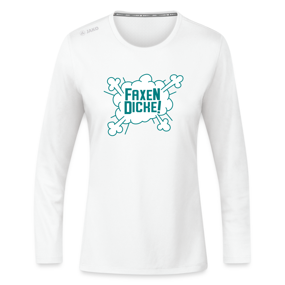 Faxen Dicke! - Frauen Sport Langarmshirt - Weiß