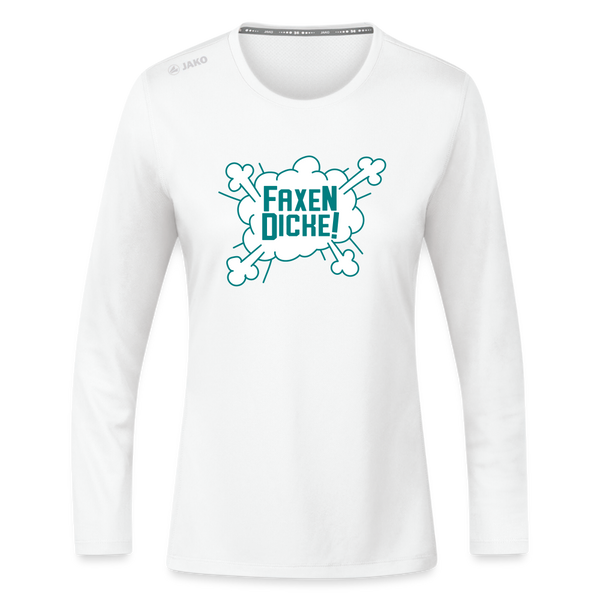 Faxen Dicke! - Frauen Sport Langarmshirt - Weiß