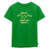 NETT KANN ICK OOCH! - Kinder Premium T-Shirt - Grün