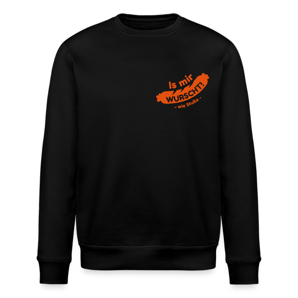 Is mir Wurscht - Unisex Bio Sweatshirt - Schwarz