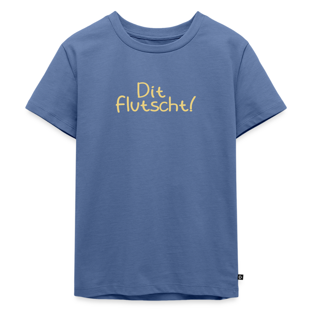 Dit flutscht! - Kinder Premium T-Shirt - Taubenblau