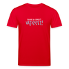 Bevor du fragst - Unisex Bio T-Shirt - Rot