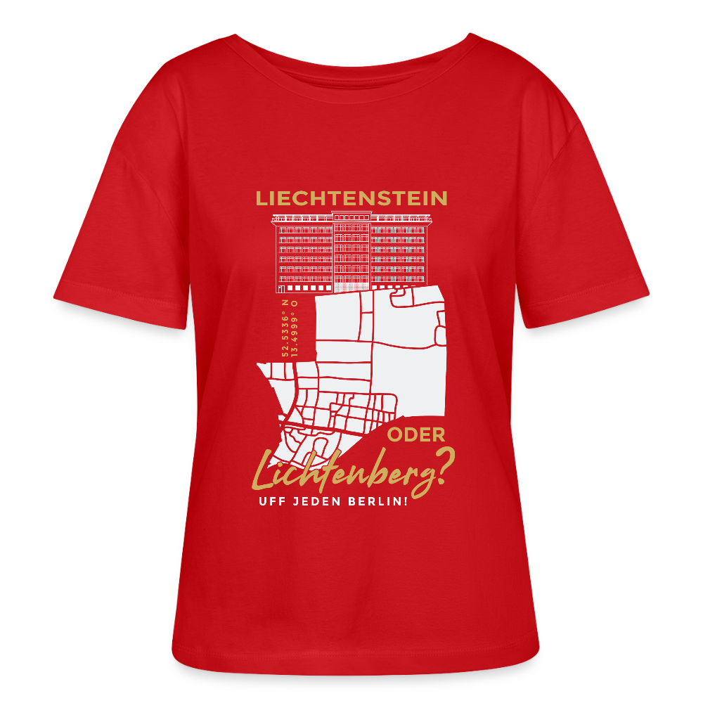 Liechtenstein oder Lichtenberg - Relaxed Rundhals Frauen Bio-T-Shirt - Rot
