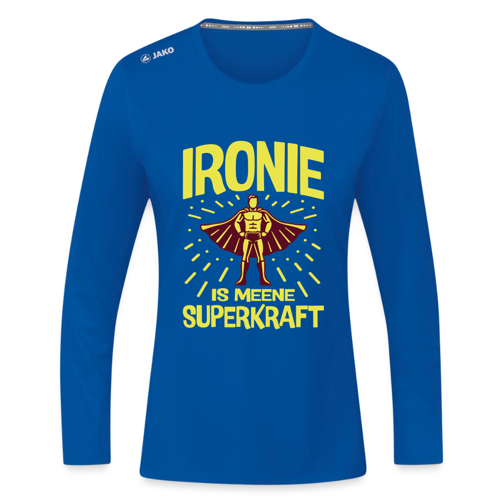 Ironie is meene Superkraft! - Frauen Sport Langarmshirt - Royalblau