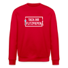 Tach ihr Flitzpiepen - Unisex Bio Sweatshirt - Rot