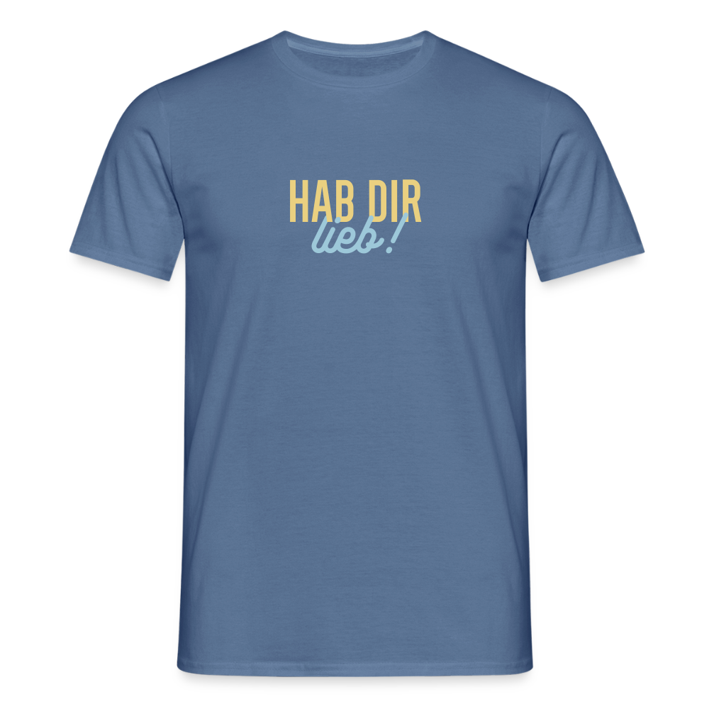 Hab Dir Lieb! - Männer Premium T-Shirt - Taubenblau