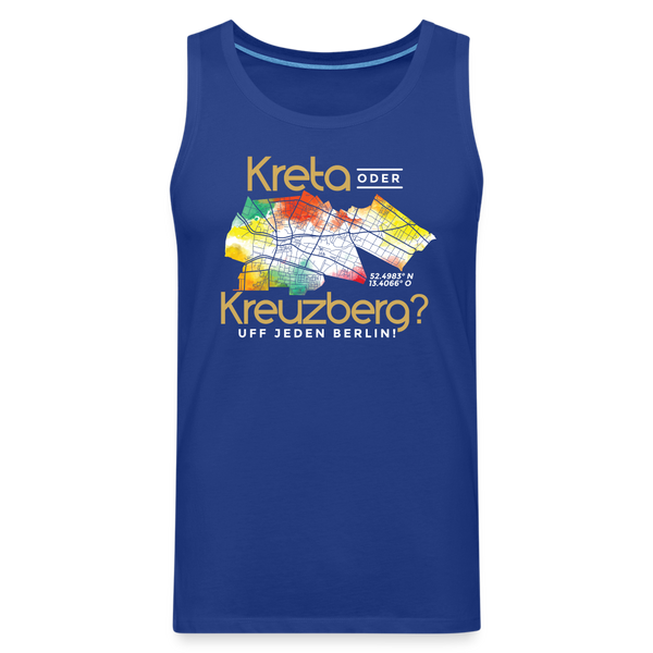 Kreta oder Kreuzberg - Männer Premium Tank Top - Königsblau