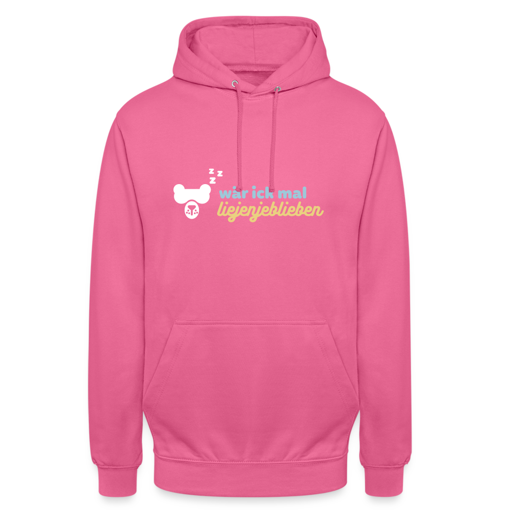 wär ick mal liejenjeblieben - Unisex Hoodie - Pink