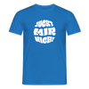 Juckt Mir Nich! - Männer Premium T-Shirt - Royalblau