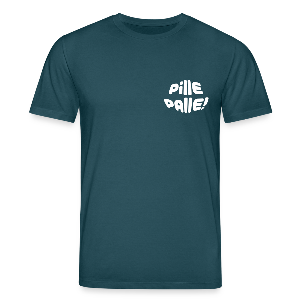 Pille Palle - Unisex Bio T-Shirt - Dunkles Petrol