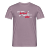 Mir kann keena... Mich könn'n alle... - Männer Premium T-Shirt - Lilagrau