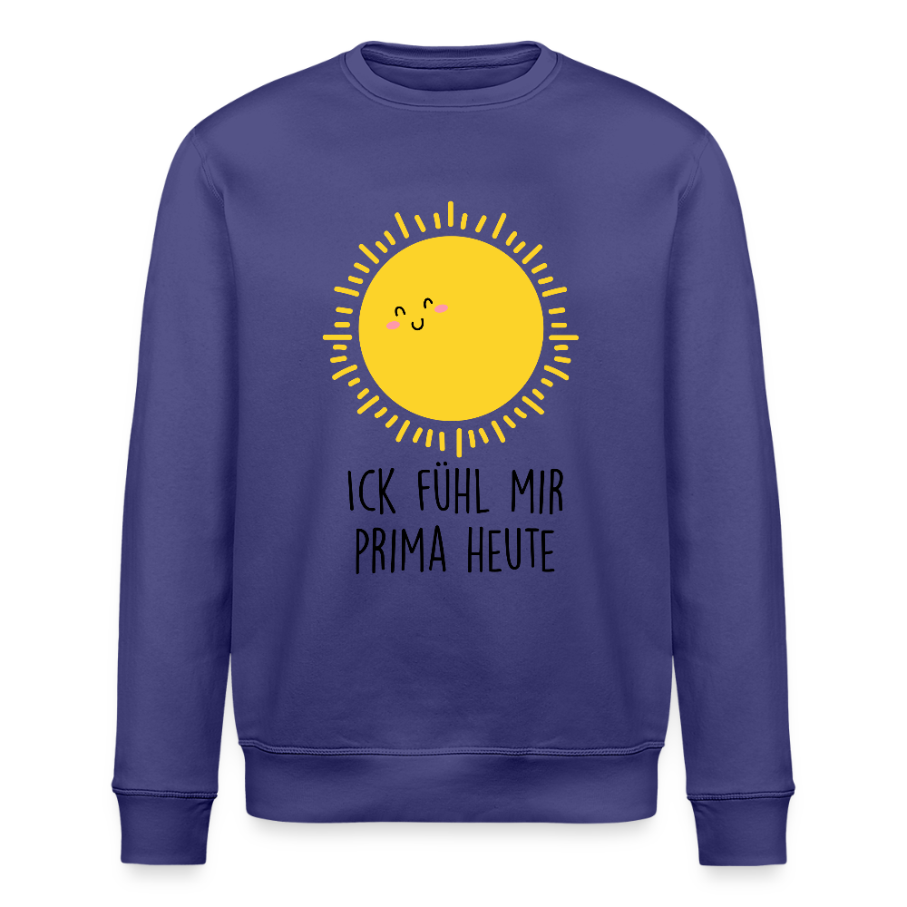 Ick fühl mir prima - Unisex Bio Sweatshirt - Dämmerung
