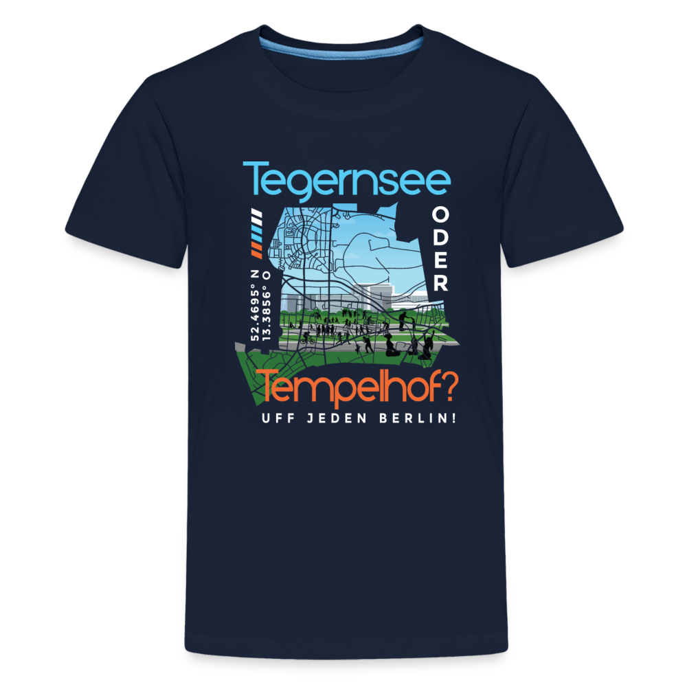 Tegernsee oder Tempelhof - Teenager Premium T-Shirt - Navy