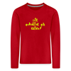 Dit eskaliat eh wilda  - Kinder Langarmshirt - Rot